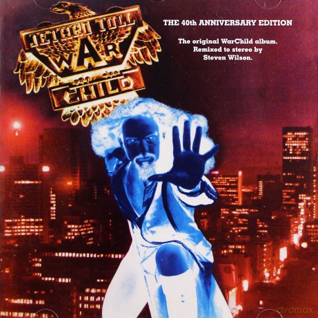 Jethro Tull: Warchild (40th Anniversary Theatre Edition) [CD]
