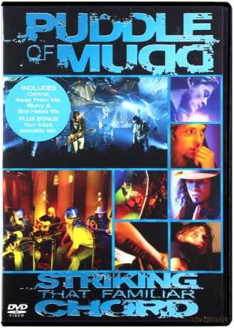 Puddle Of Mudd: Striking That Familiar Chord (2005) [DVD] 