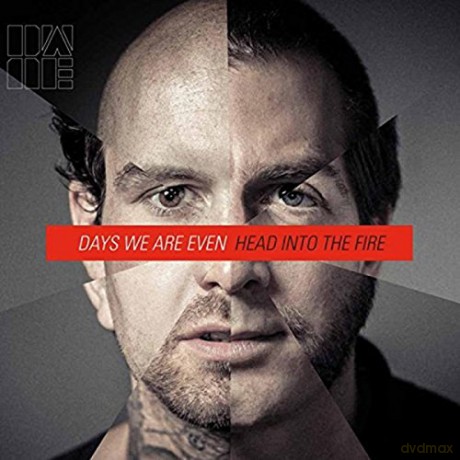 Days We Are Even: Head Into The Fire [CD]