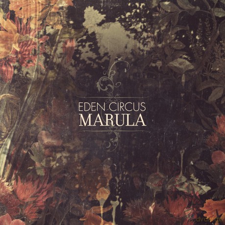 Eden Circus: Marula [CD]