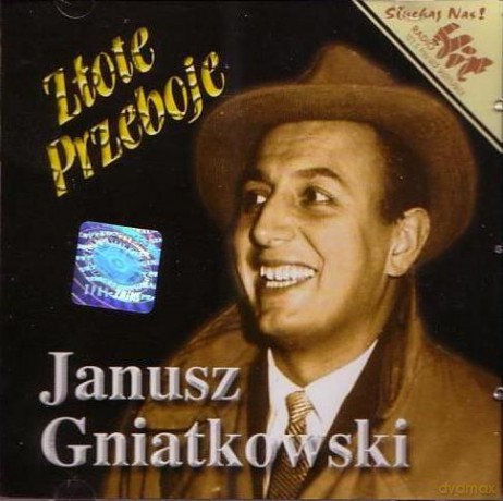 Janusz Gniatkowski: Złote Przeboje [CD]