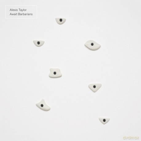 Alexis Taylor: Await Barbarians [CD]
