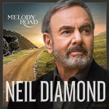 Neil Diamond: Melody Road (Deluxe) (Limited Edition) [CD]