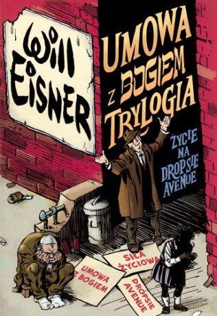 Umowa z Bogiem. Trylogia - Eisner Will [KSIĄŻKA]