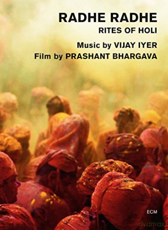Vijay Iyer: Radhe Radhe [DVD]