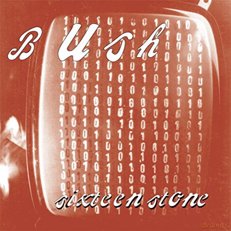 Bush: Sixteen Stone (Remastered) [CD]