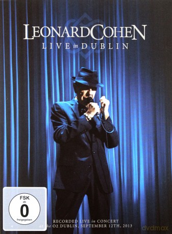 Leonard Cohen: Live In Dublin [DVD]