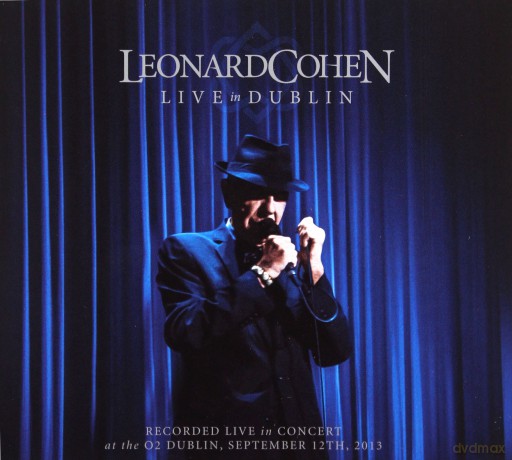 Leonard Cohen: Live In Dublin [3CD]+[Blu-Ray]