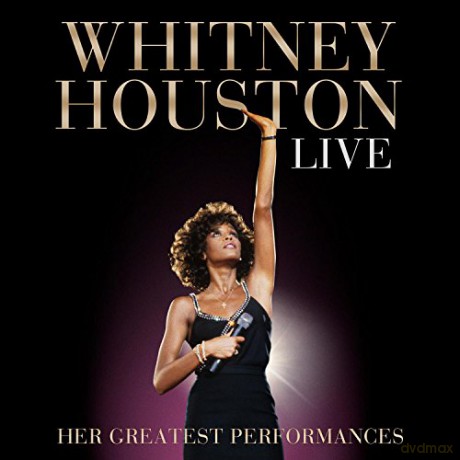 Whitney Houston: Whitney Houston Live (Her Greatest Performances) [CD]