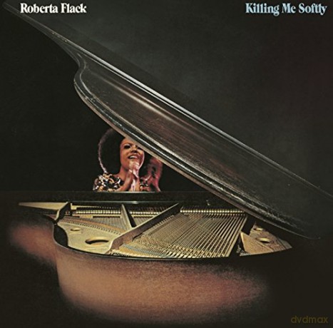 Roberta Flack: Killing Me Softly [CD]