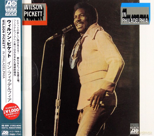 Wilson Pickett: Wilson Pickett In Philadelphia [CD]