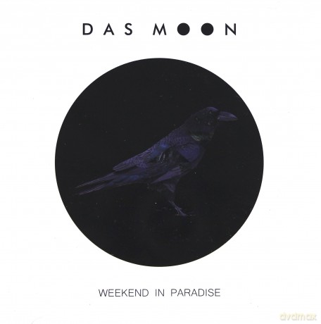 Das Moon: Weekend In Paradise [CD]