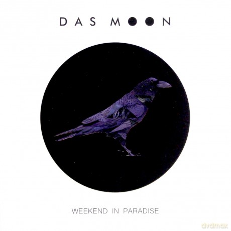 Das Moon: Weekend In Paradise [CD]