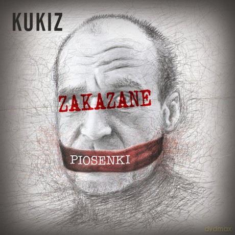 Kukiz: Zakazane piosenki [CD] 