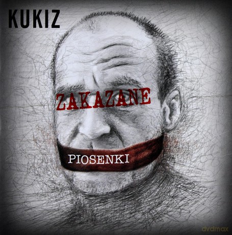 Kukiz: Zakazane piosenki [CD] 