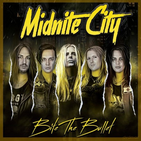 Midnite City: Bite The Bullet [CD]