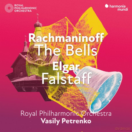 Rachmaninoff: The Bells - Elgar Falstaff Royal Philharmonic Orchestra Petrenko Philharmonia Chorus (digipack) [CD]