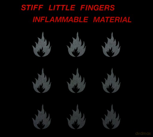 Stiff Little Fingers: Inflammable Material [2CD]
