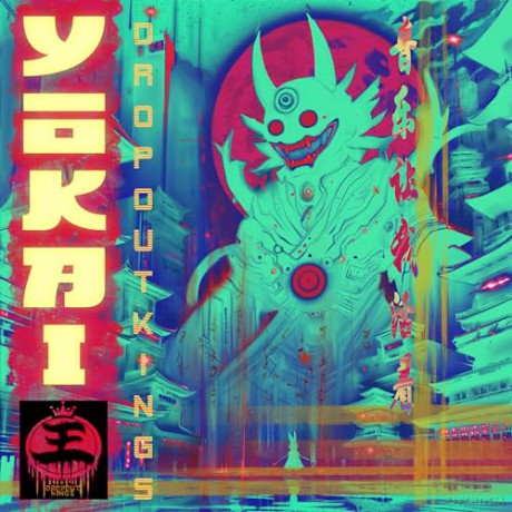 Dropout Kings: Yokai (digipack) [CD]