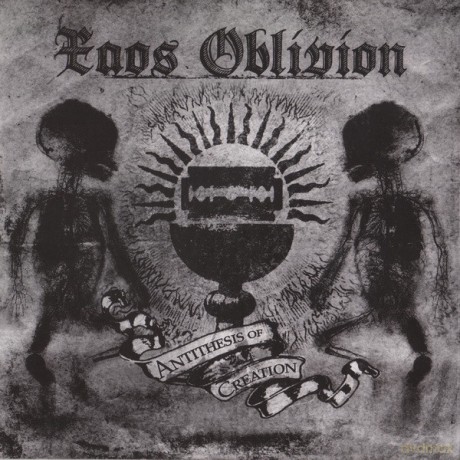 Xaos Oblivion: Antithesis Of Creation [CD]