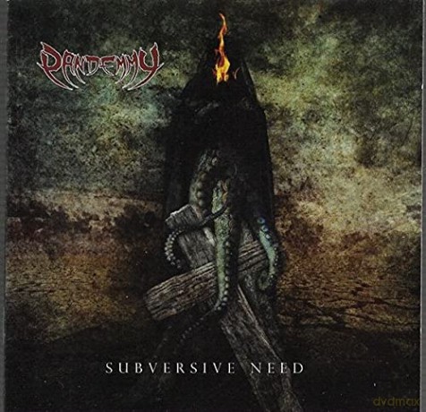 Pandemmy: Subversive Need [CD]