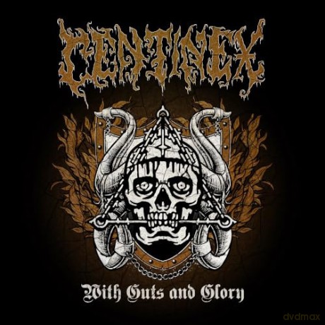 Centinex: With Guts And Glory [CD]