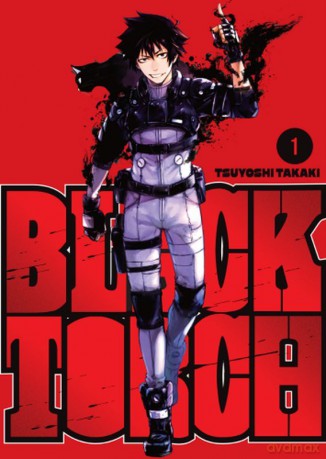 Black Torch (Tom 1) - Tsuyoshi Takaki [KOMIKS]