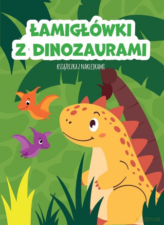 Łamigłówki z dinozaurami [KSIĄŻKA]