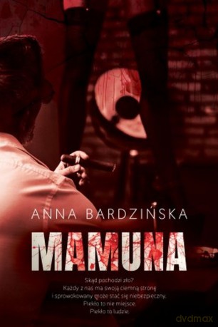 Mamuna - Anna Bardzińska [KSIĄŻKA]
