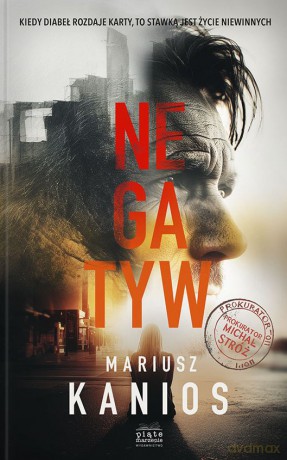 Negatyw - Mariusz Kanios [KSIĄŻKA]
