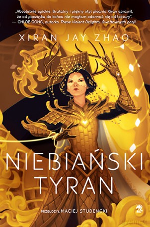 Niebiański tyran - Xiran Jay Zhao [KSIĄŻKA]