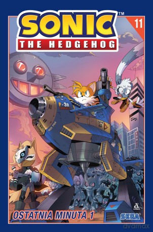 Ostatnia minuta 1. Sonic the Hedgehog (Tom 11) - Ian Flynn, Lamar Wells, Reggie Graham, Jennifer Hernandez, Priscilla Tramontano [KOMIKS]
