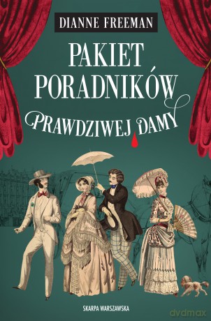 Poradników Prawdziwej Damy - Dianne Freeman [KSIĄŻKA]