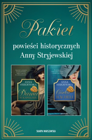 powieści historycznych Anny Stryjewskiej - Anna Stryjewska [KSIĄŻKA]