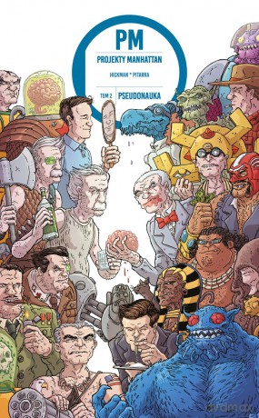 Pseudonauka. Projekty Manhattan (Tom 2) - Jonathan Hickman [KOMIKS]