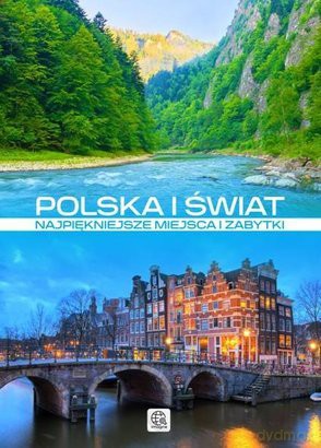 Polska i Świat. Najpiękniejsze Miejsca i Zabytki (IMAGINE) (twarda) [KSIĄŻKA]