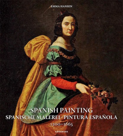 Spanish Painting 1200-1665 - Emma Hansen [KSIĄŻKA]