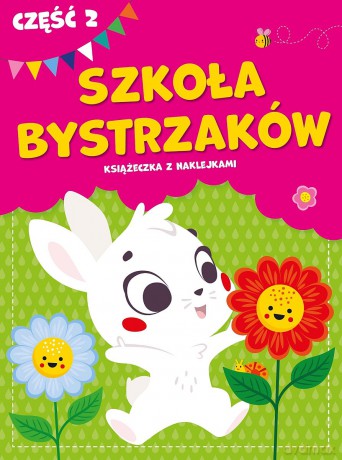 Szkoła bystrzaków. Część 2 [KSIĄŻKA]