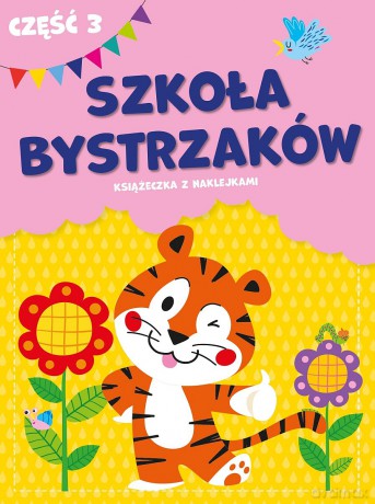 Szkoła bystrzaków. Część 3 [KSIĄŻKA]