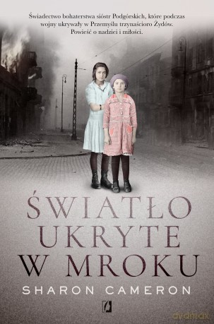 Światło ukryte w mroku - Sharon Cameron [KSIĄŻKA]