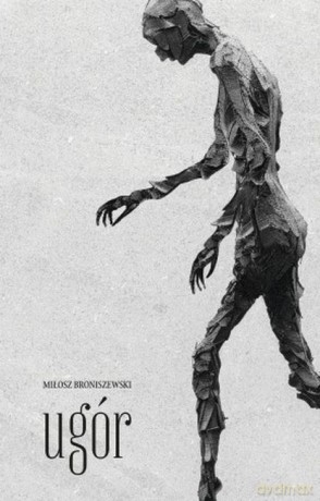 Ugór - Miłosz Broniszewski [KSIĄŻKA]