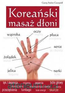 Koreański masaż dłoni - Georg Stefan Georgieft [KSIĄŻKA]