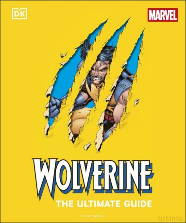 Wolverine the Ultimate Guide [KSIĄŻKA]