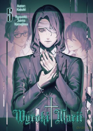 Wyroki Marii (Tom 5) - Kazuki, Junto Kamejima [KOMIKS]