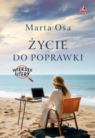 Życie do poprawki. Większe litery - Marta Osa [KSIĄŻKA]