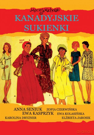 Kanadyjskie sukienki [DVD] 