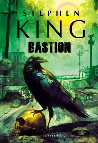 Bastion - Stephen King [KSIĄŻKA]
