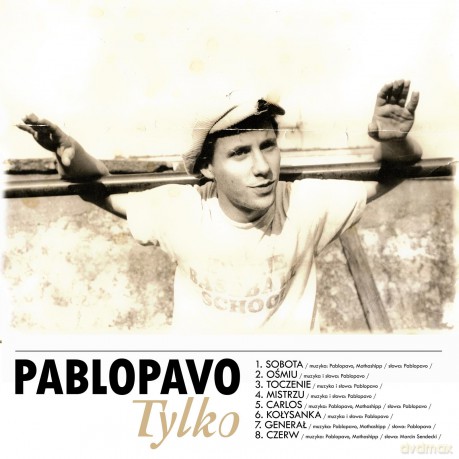 Pablopavo: Tylko [CD] 