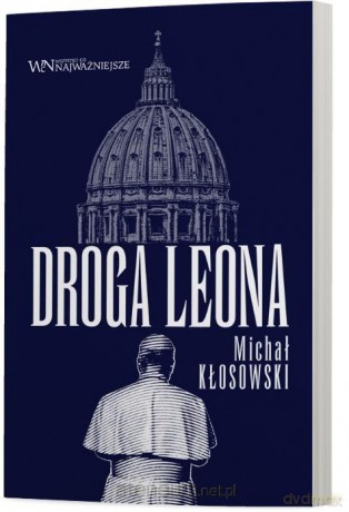 Droga Leona - Michał Kłosowski [KSIĄŻKA]