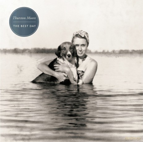 Thurston Moore: The Best day [CD]